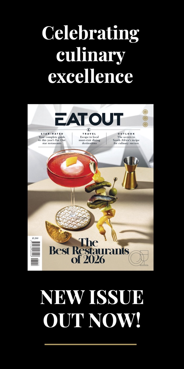 Eat Out magazine, The Best Restaurants of 2026: new issue out now